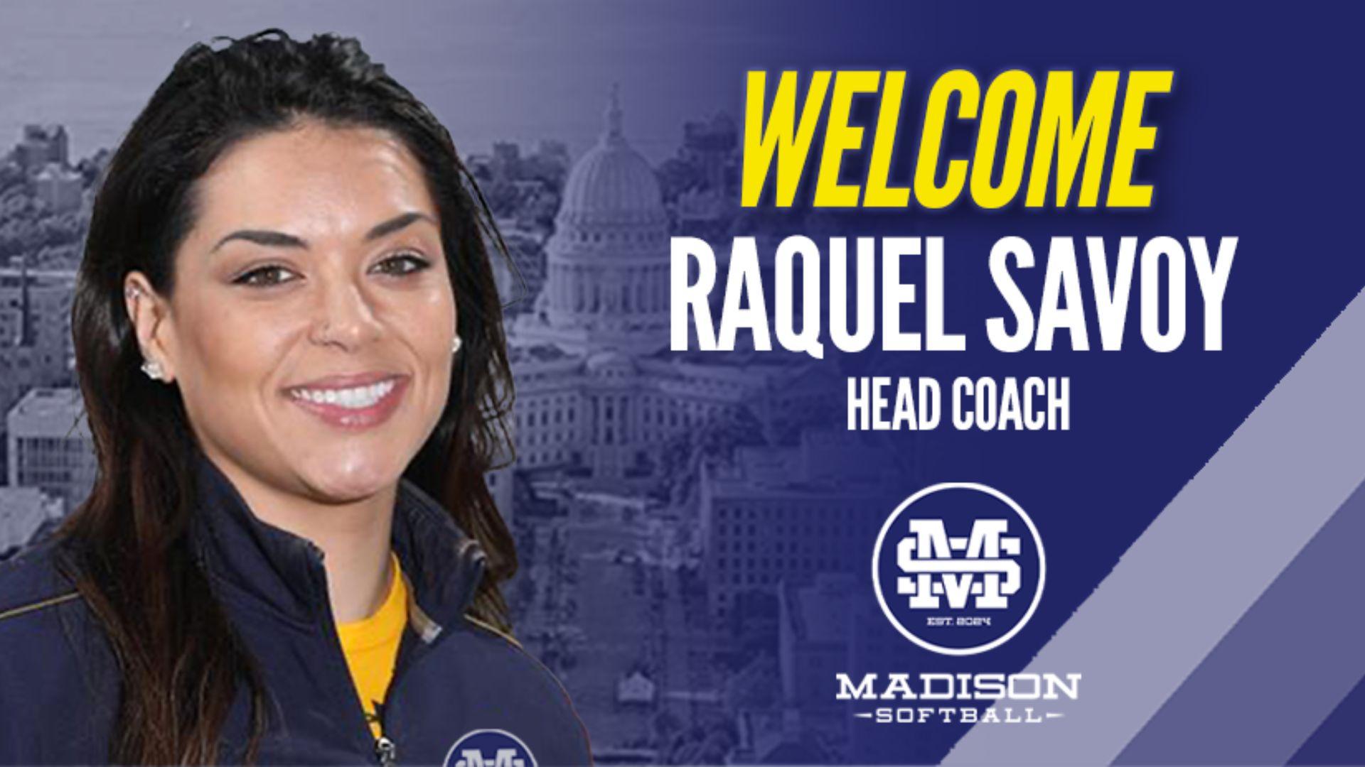 Raquel Savoy named head coach for Madison’s new softball team